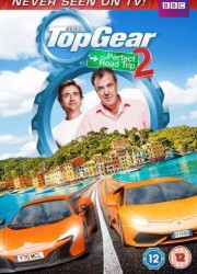 Топ Гир: Идеальное Путешествие 2 (2014)